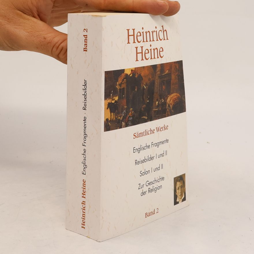 Heinrich Heine Sämtliche Werke. Band 2