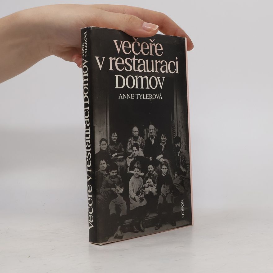 Anne Tyler Večeře v restauraci Domov