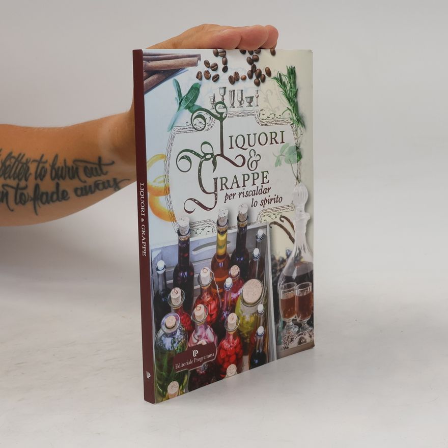 Autorenkollektiv Liquori & grappe per riscaldar lo spirito