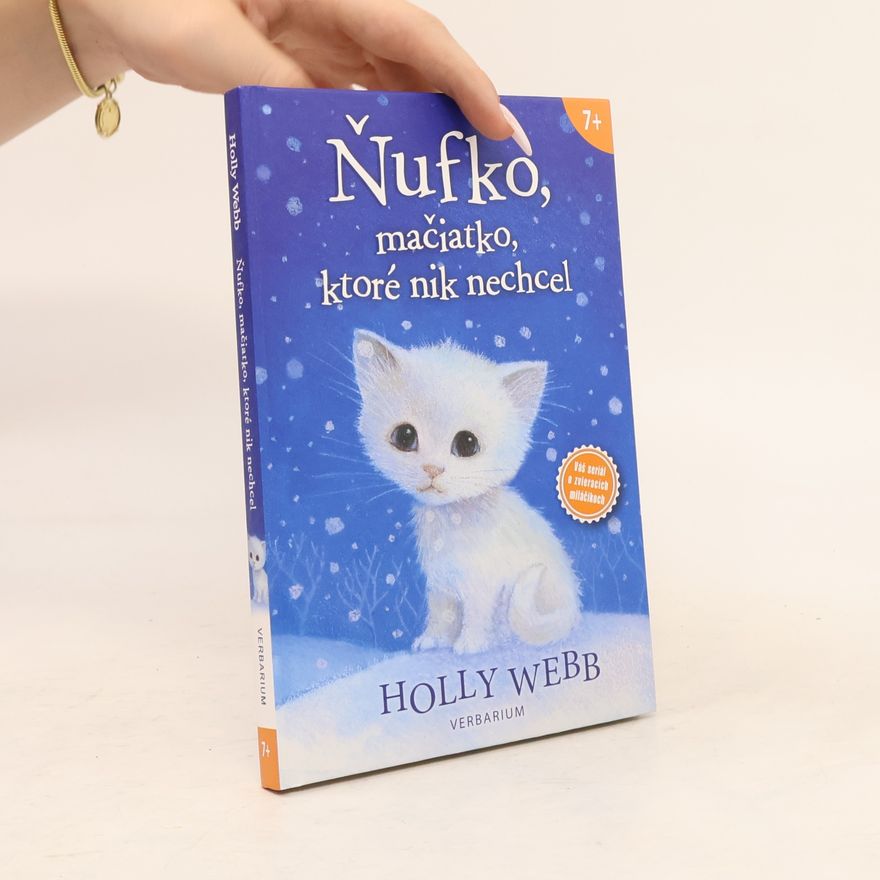 Holly Webbová Ňufko, mačiatko, ktoré nik nechcel