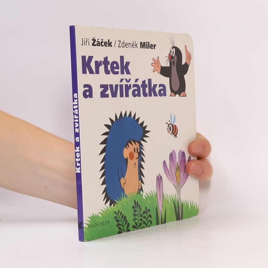 Zdeněk Miler Krtek a zvířátka