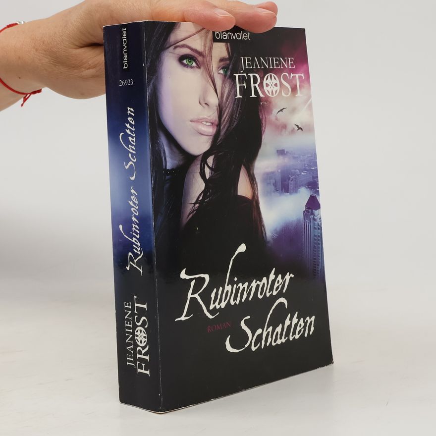 Jeaniene Frost Rubinroter Schatten