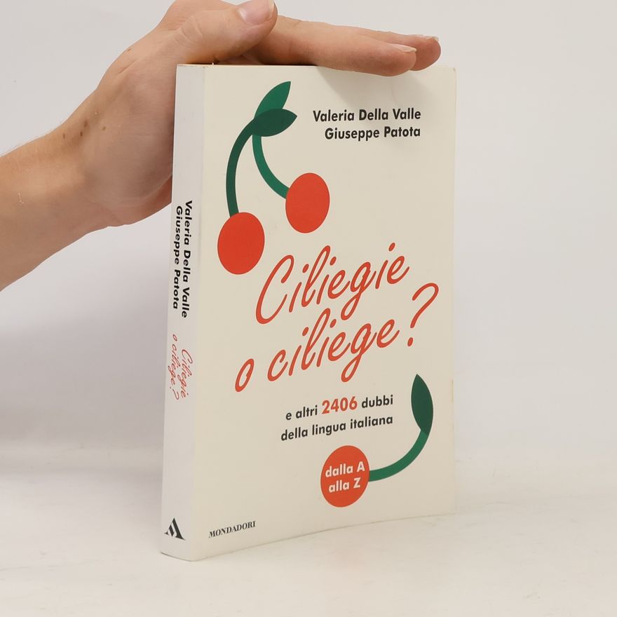 Valeria Della Valle Ciliegie a ciliege?