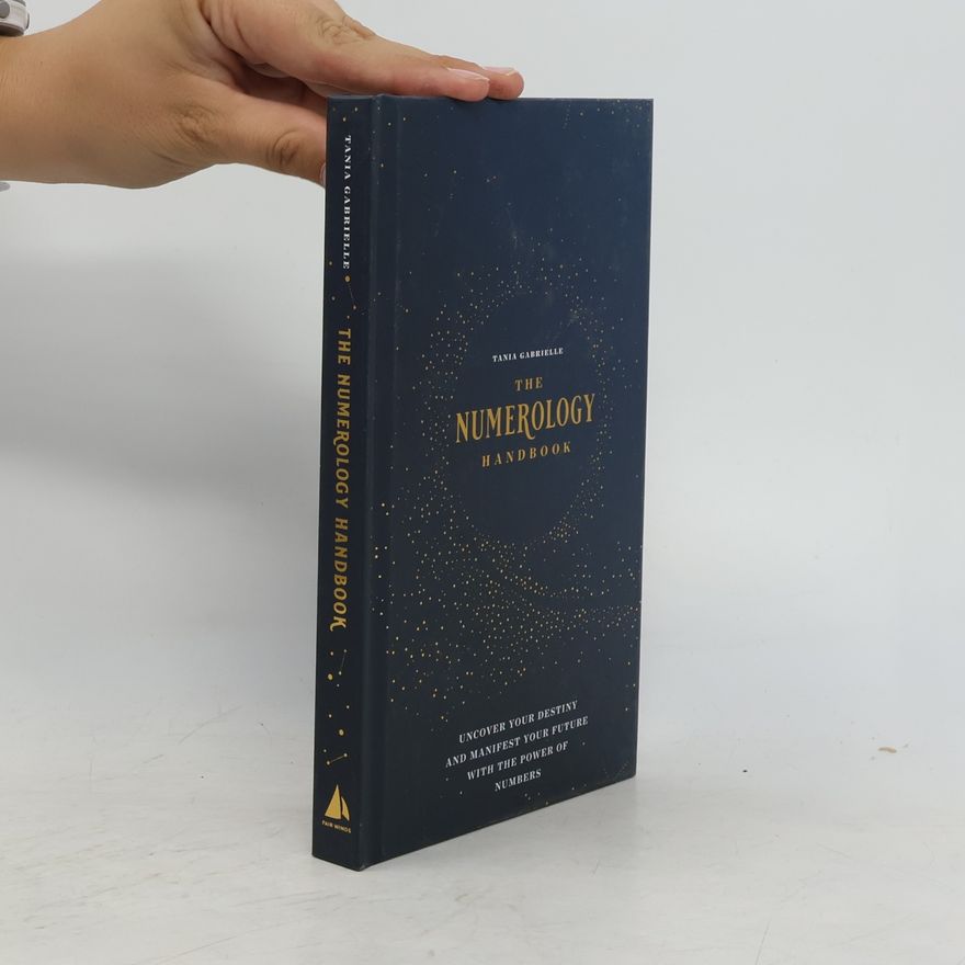 Tania Gabrielle The Numerology Handbook