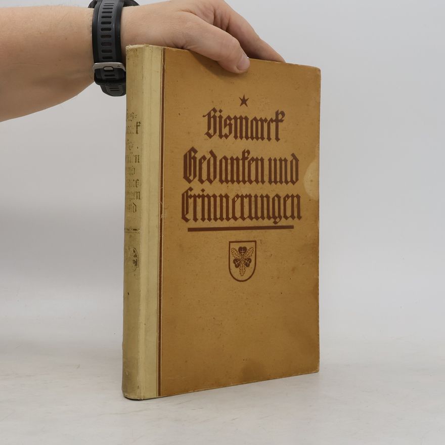 Fürft Otto v. Bismard Erinnerung und Gebante