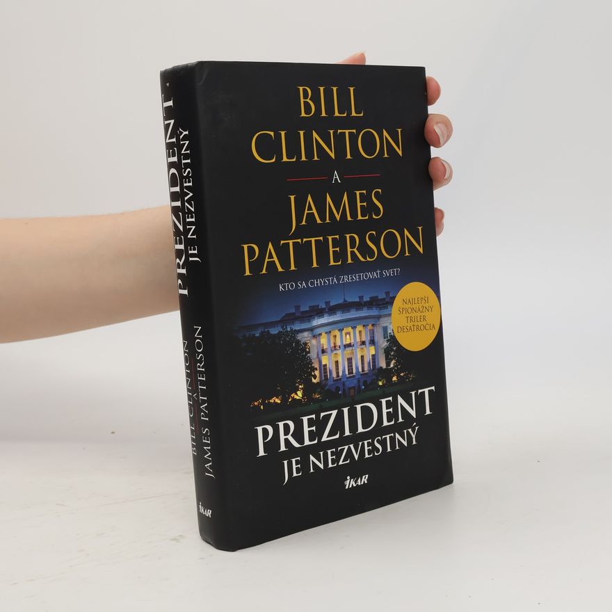 Bill Clinton Prezident je nezvestný
