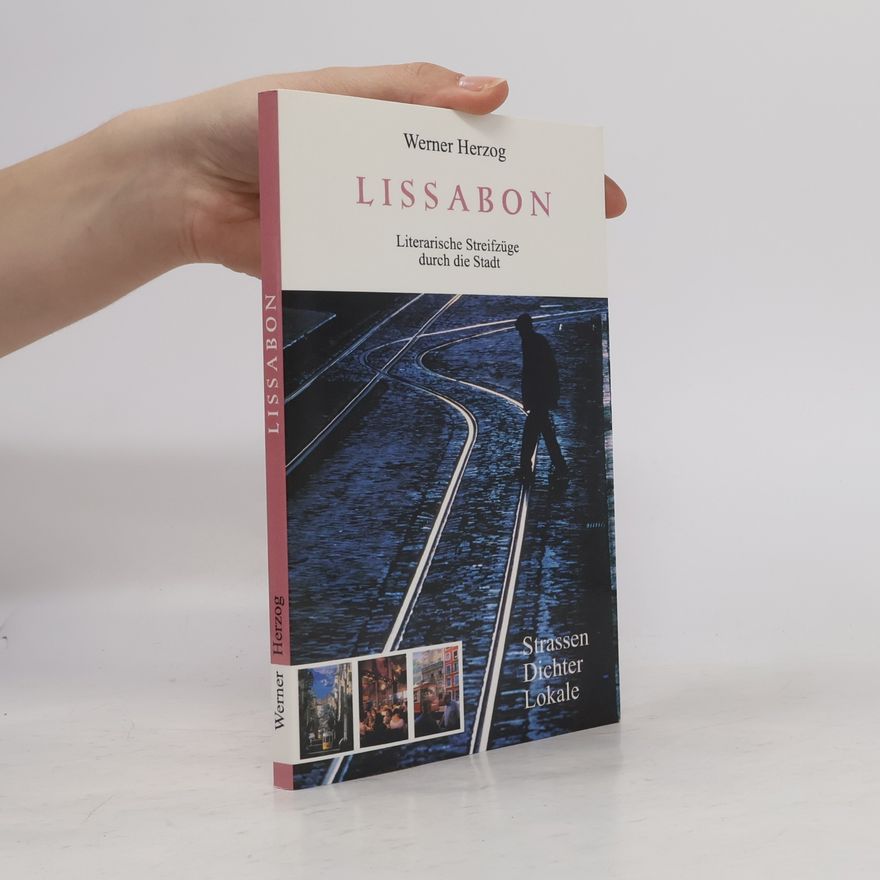 Werner Herzog Lissabon