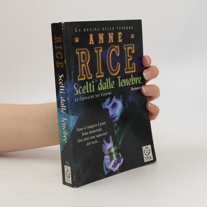 Anne Rice Scelti dalle tenebre