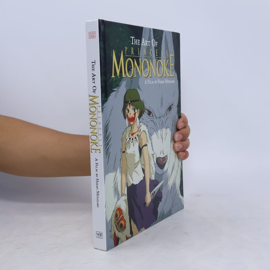 Hajao Mijazaki The Art of Princess Mononoke