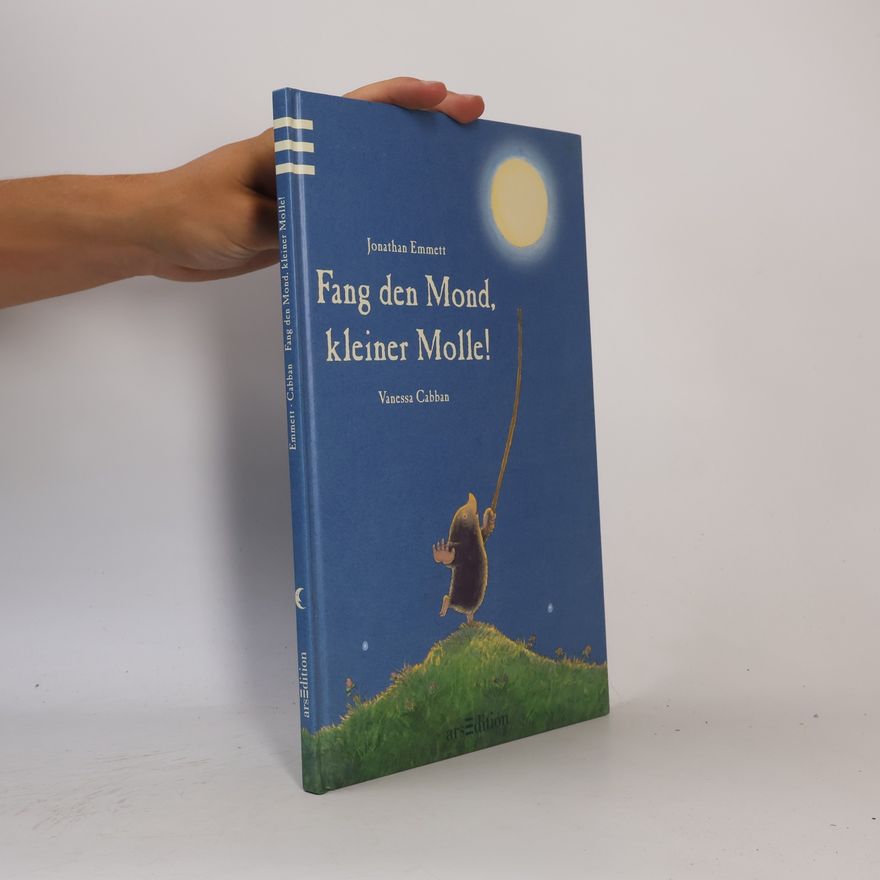 Vanessa Cabban Fang den Mond, kleiner Molle!