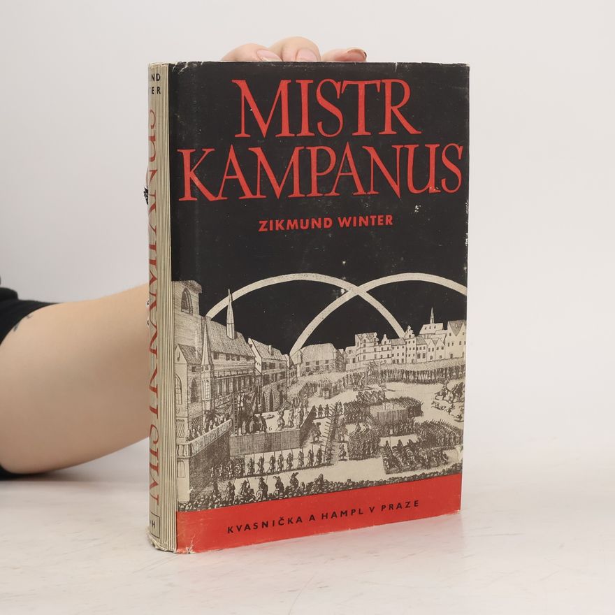 Zikmund Winter Mistr Kampanus