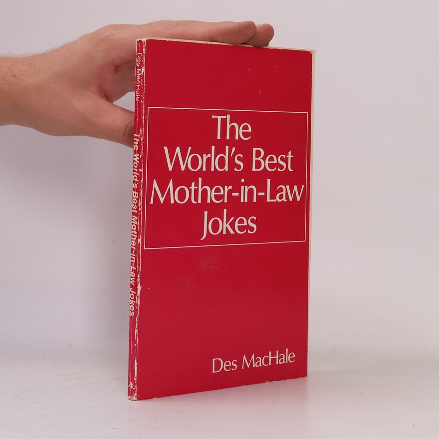 Des MacHale World's Best Jokes: The World's Best Mother-in-law Jokes
