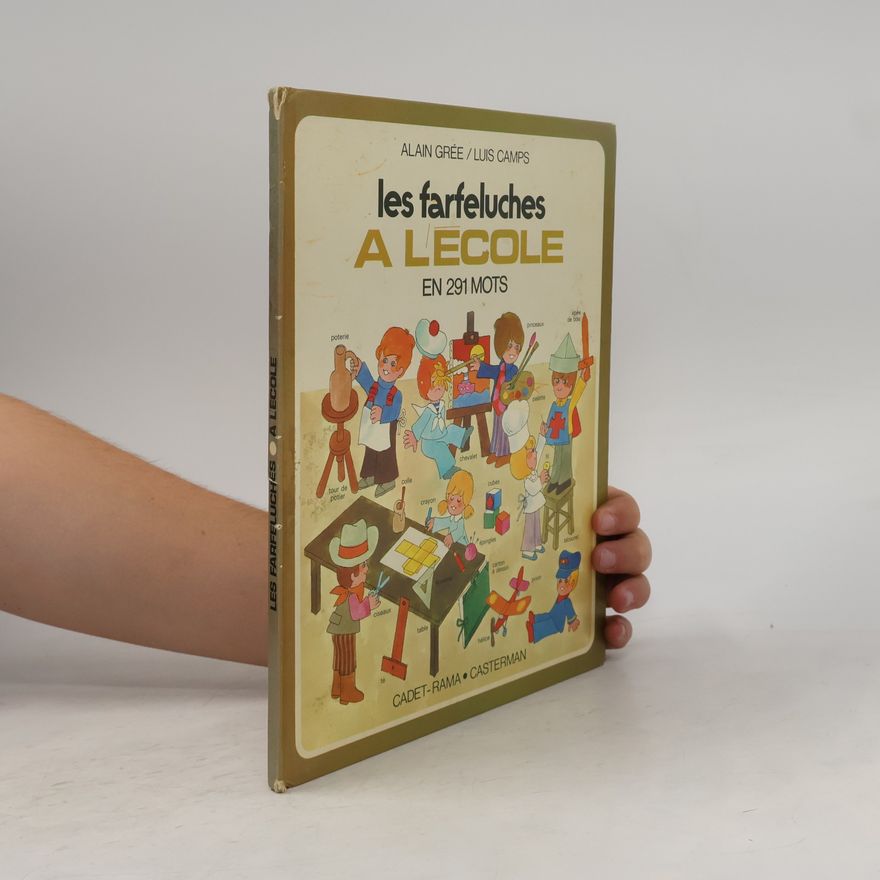 Luis Camps Les farfeluches a l´école en 291 mots