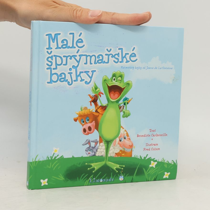Benedicte Carboneille Malé šprýmařské bajky