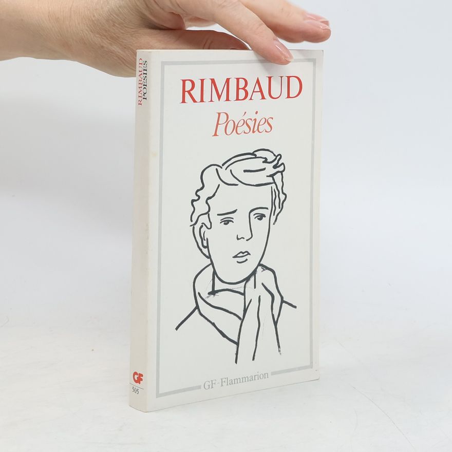 Arthur Rimbaud GF - 505: Poésies