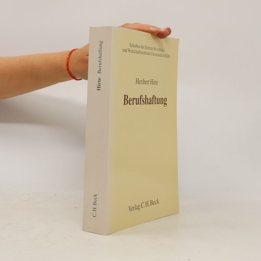 Heribert Hirte Berufshaftung
