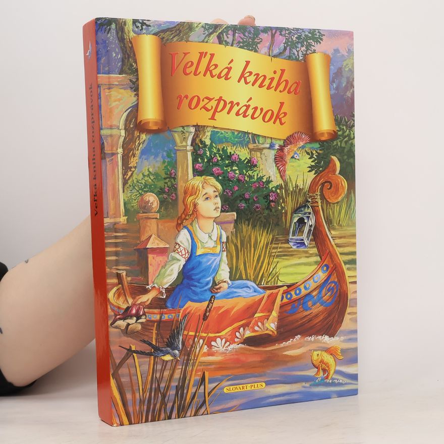 Autorenkollektiv Veľká kniha rozprávok