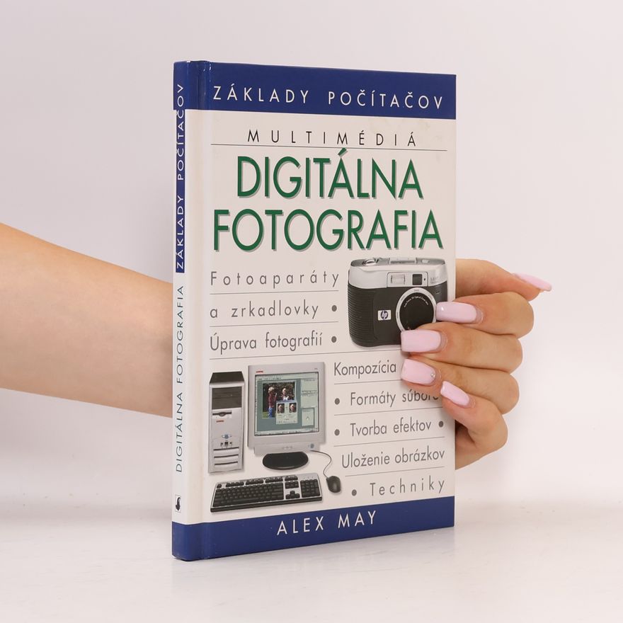 Alex May Digitálna fotografia