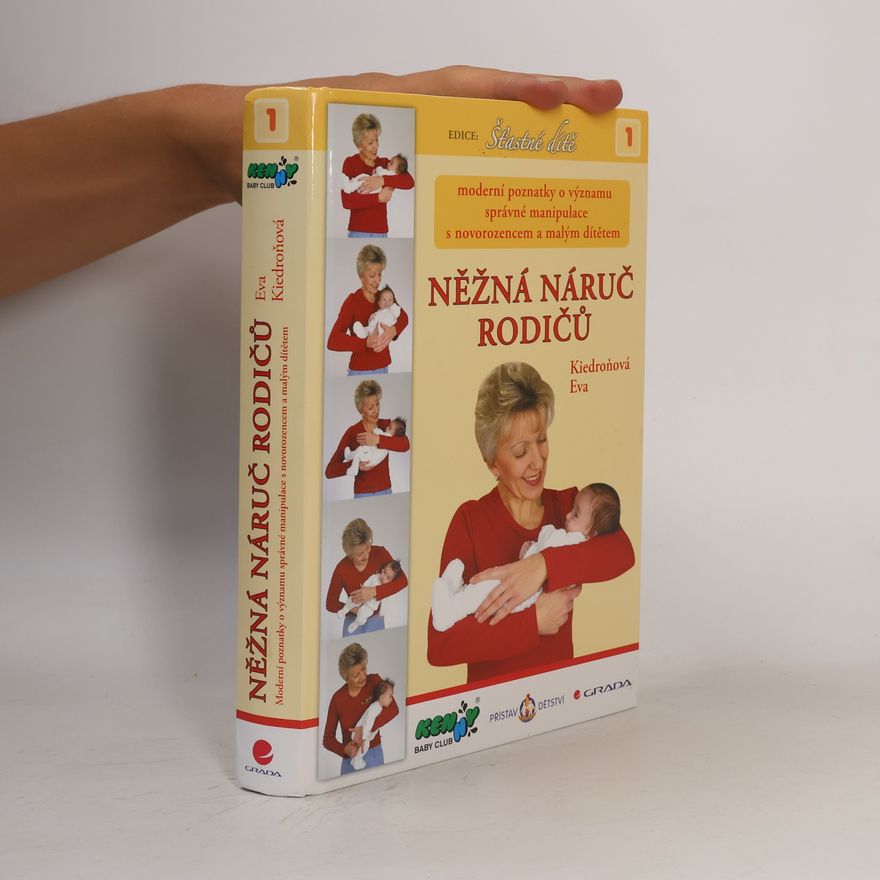 Eva Kiedroňová Něžná náruč rodičů