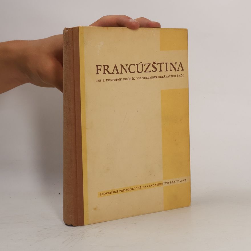 Kolektiv autorů Francúzština pre 9. ročník všeobecnovzdelávacích škôl