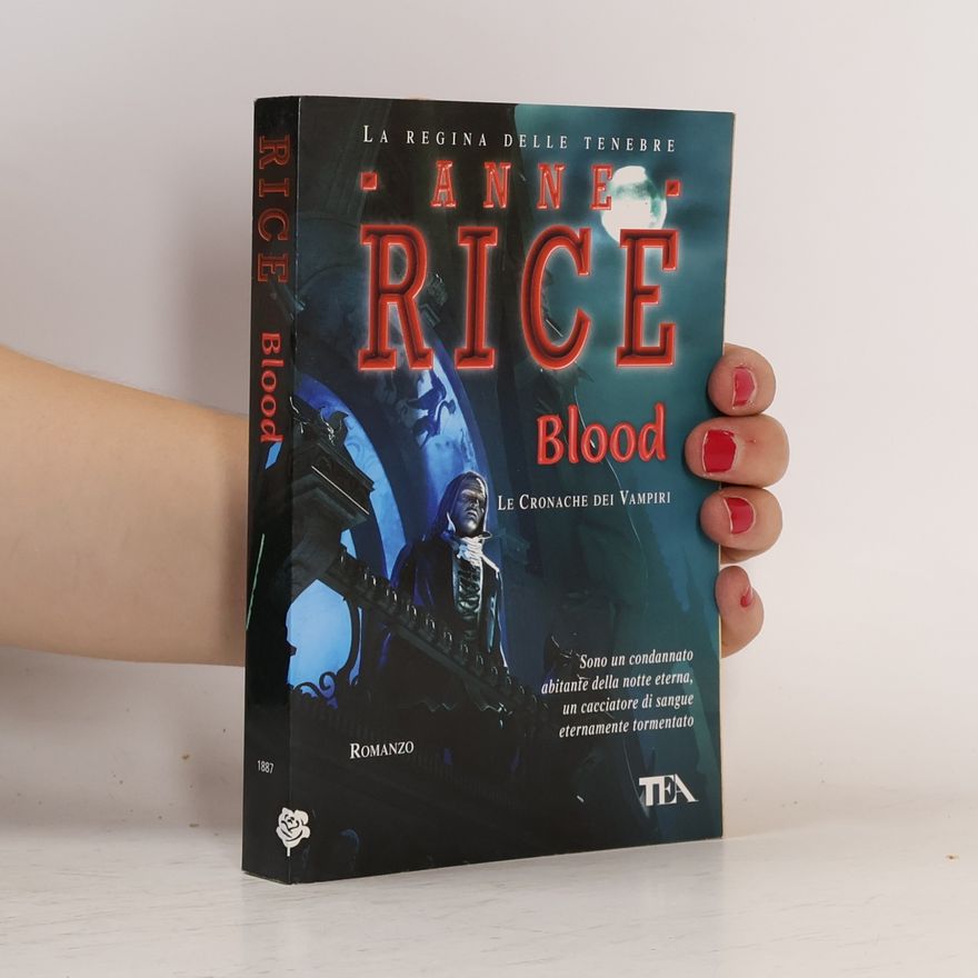 Anne Rice Blood
