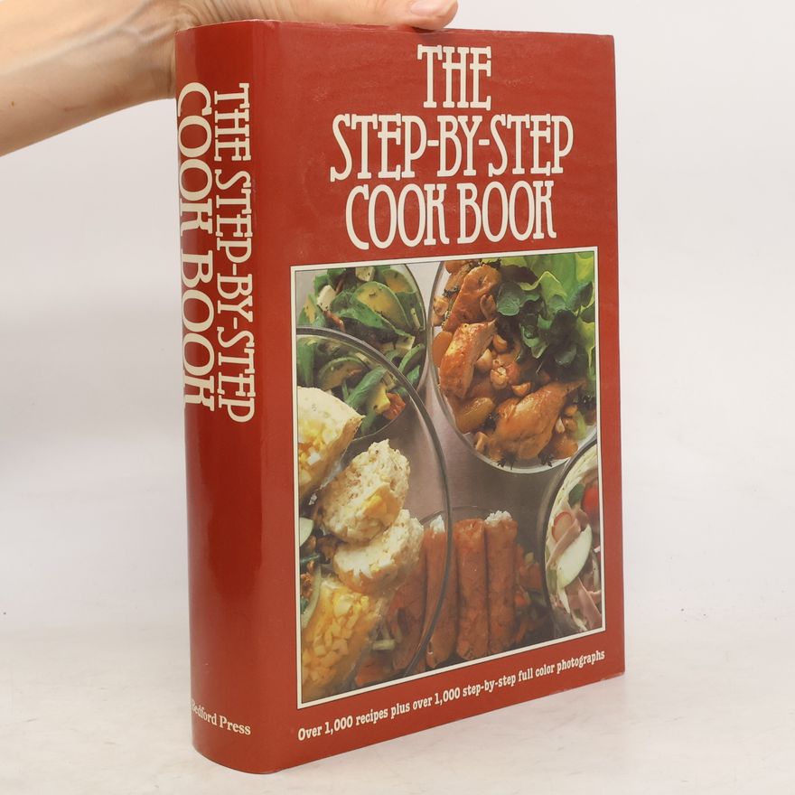 Autorenkollektiv The Step by Step Cook Book