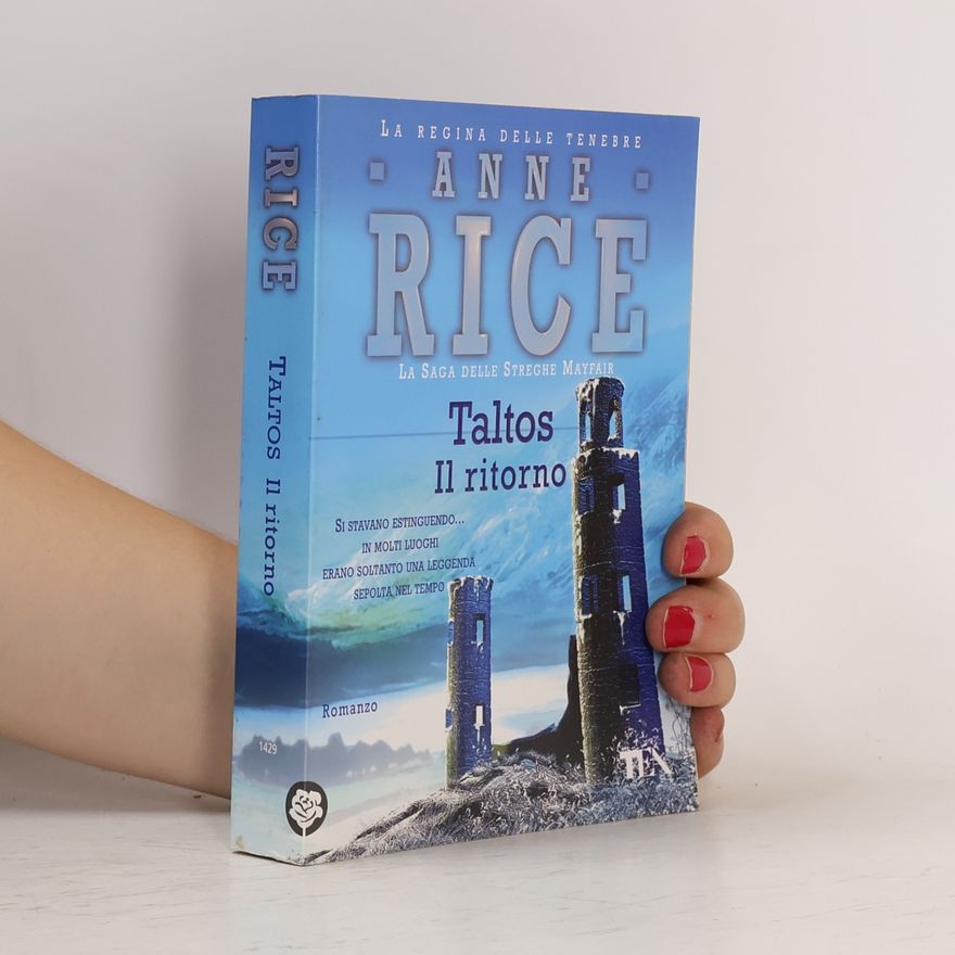 Anne Rice La saga delle streghe Mayfair: Taltos