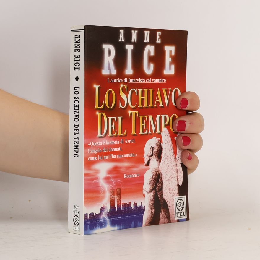 Anne Rice Lo schiavo del tempo