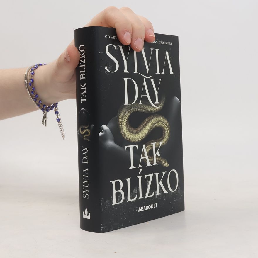 Sylvia Day Tak blízko