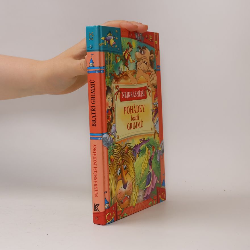 Autorenkollektiv Nejkrásnější pohádky bratří Grimmů