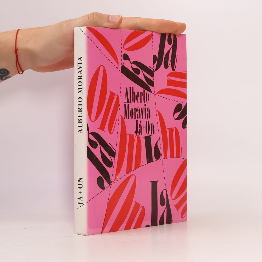 Alberto Moravia Já + On