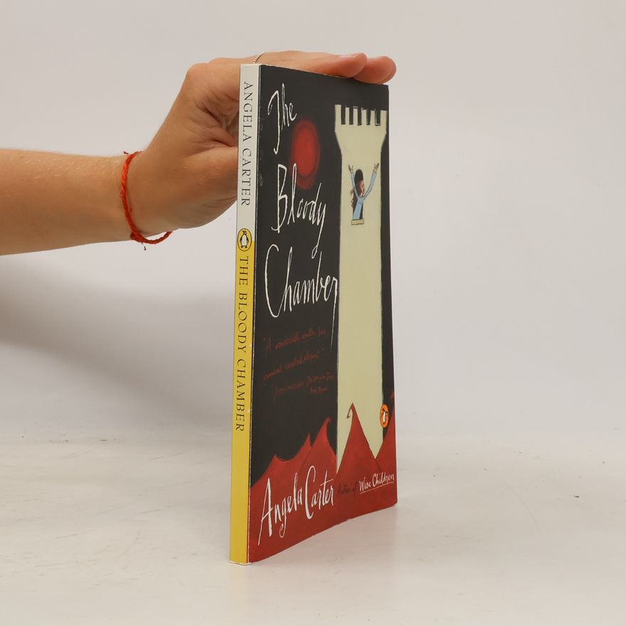 Angela Carter The Bloody Chamber