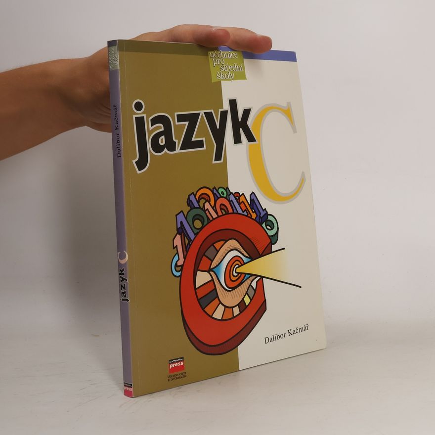 Dalibor Kačmář Jazyk C