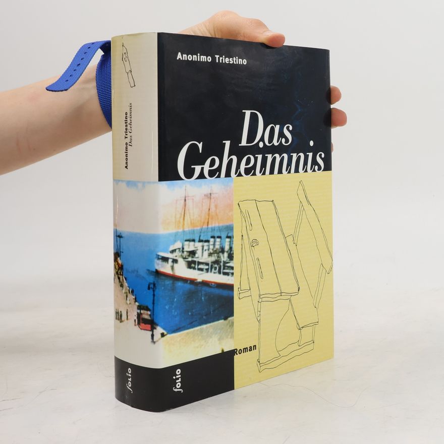 Anonimo Triestino Das Geheimnis
