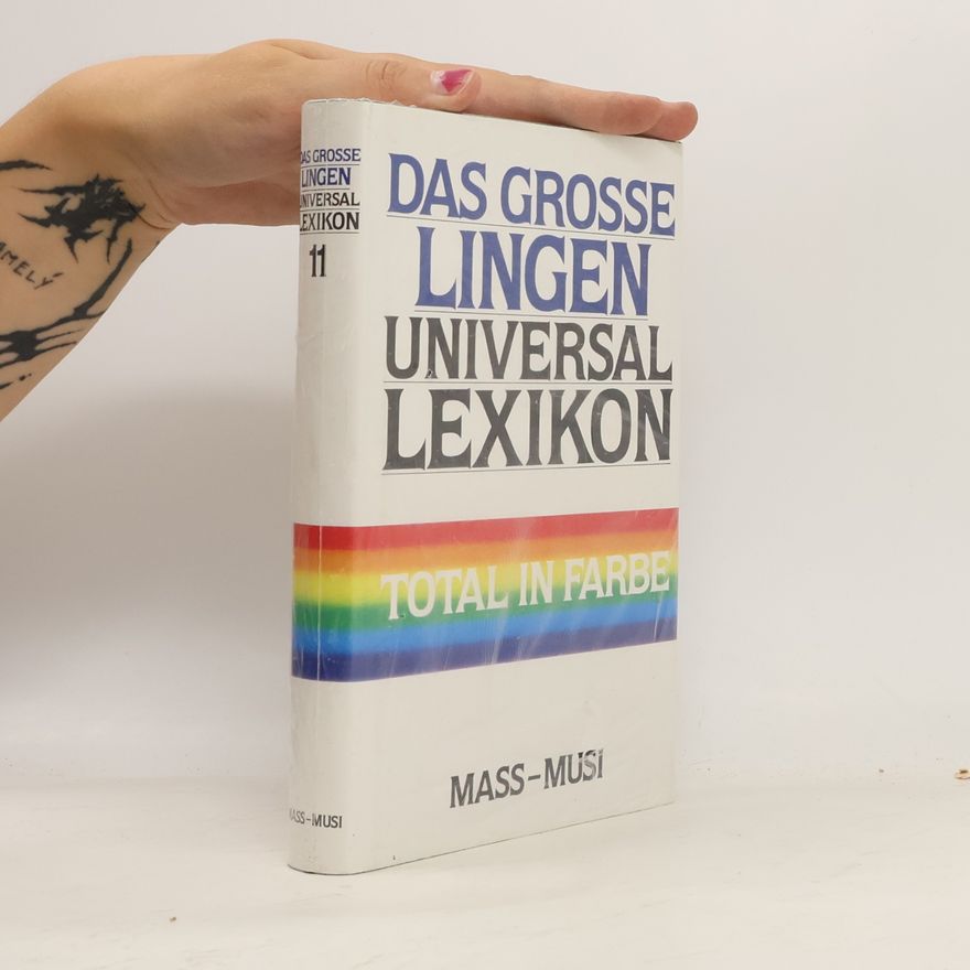 Autorenkollektiv Das Grosse Lingen Universal Lexikon in Farbe 11