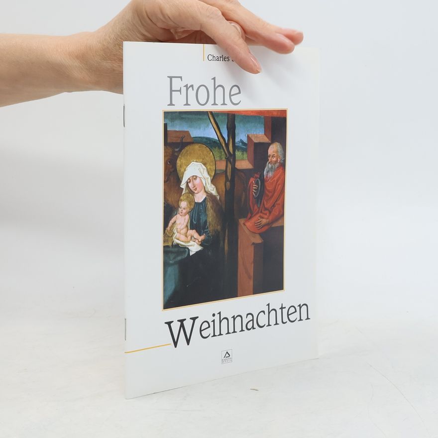Charles Singer Frohe Weihnachten. Aus dem Französischen von Gabriele Nolte.