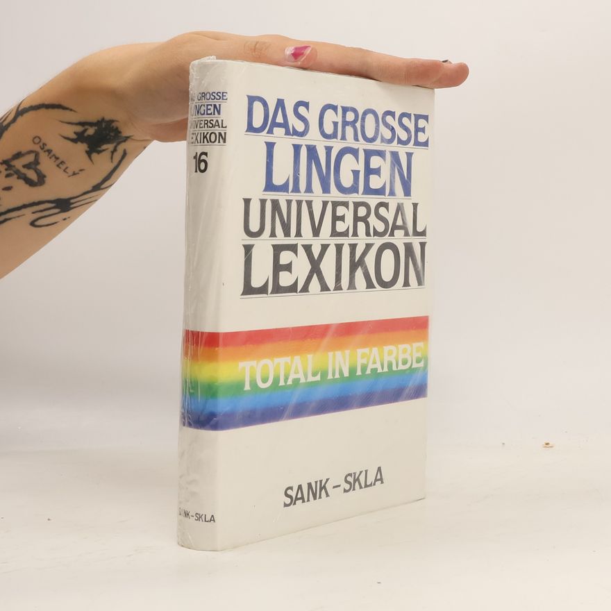 Autorenkollektiv Das grosse Lingen Universal Lexikon. 16. Sank - Skla