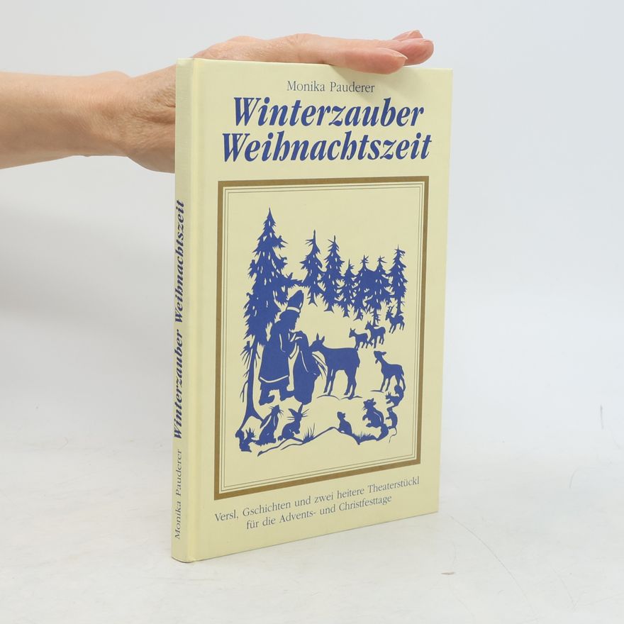 Monika Pauderer Winterzauber Weihnachtszeit