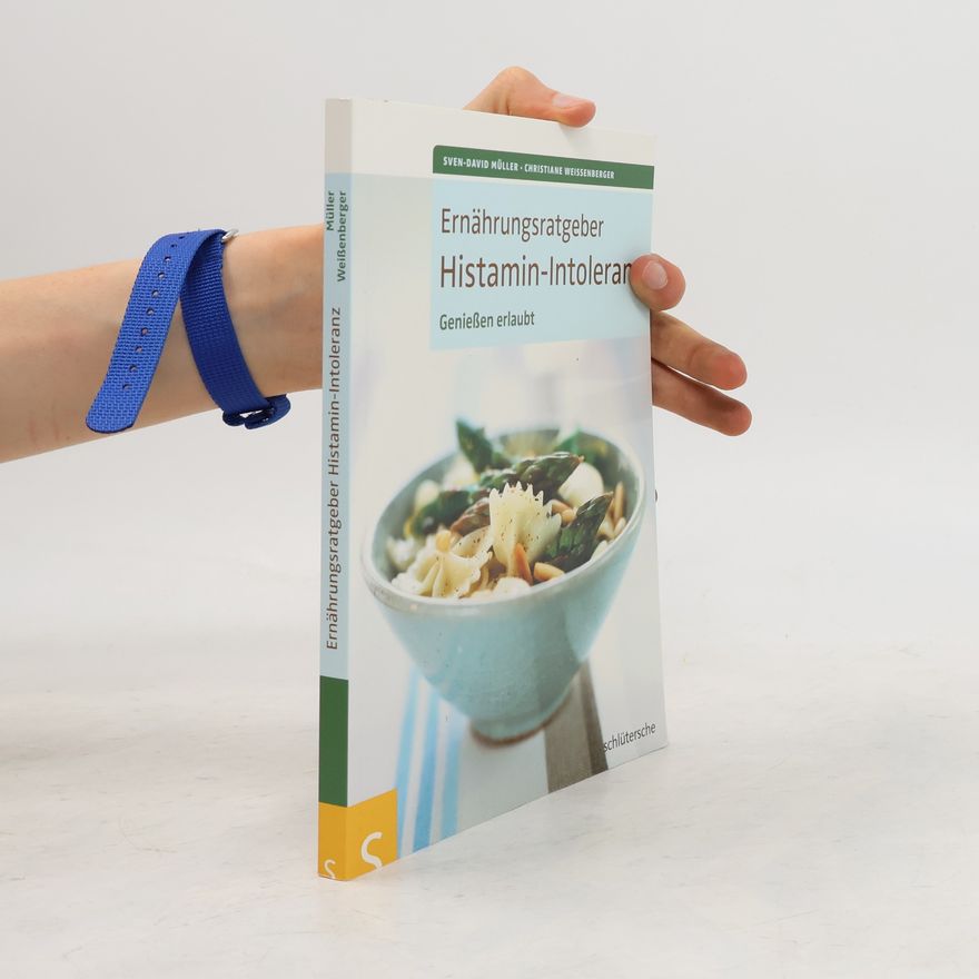 David Müller Ernährungsratgeber Histamin-Intoleranz