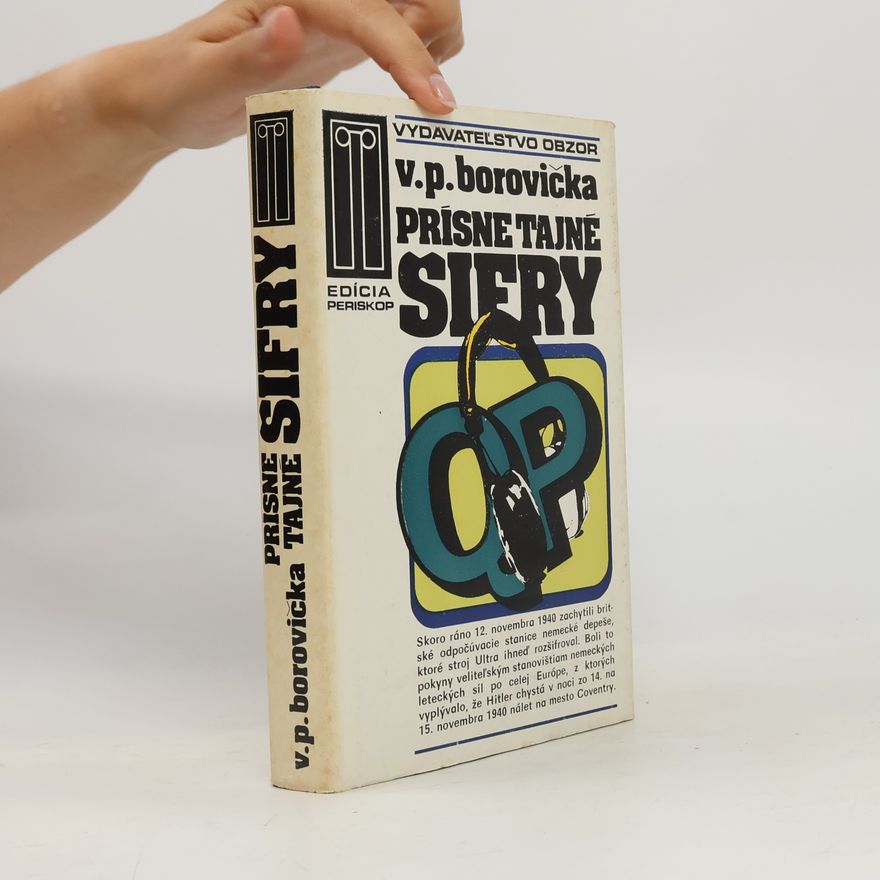 Václav Pavel Borovička Prísne tajné šifry