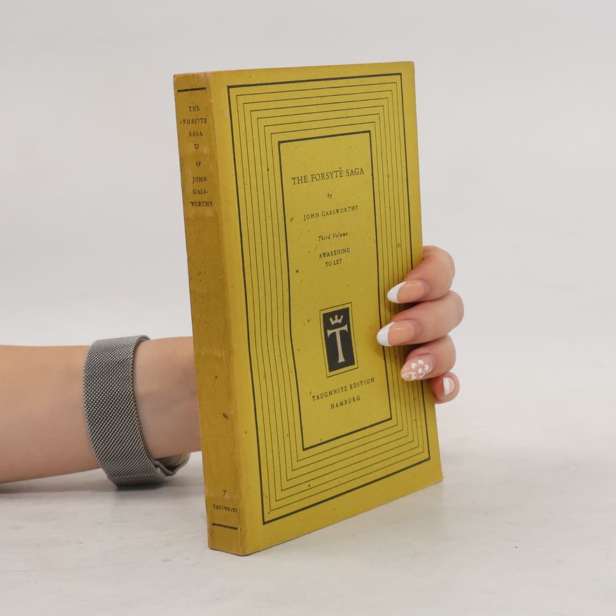 John Galsworthy The Forsyte Saga. Volume 7