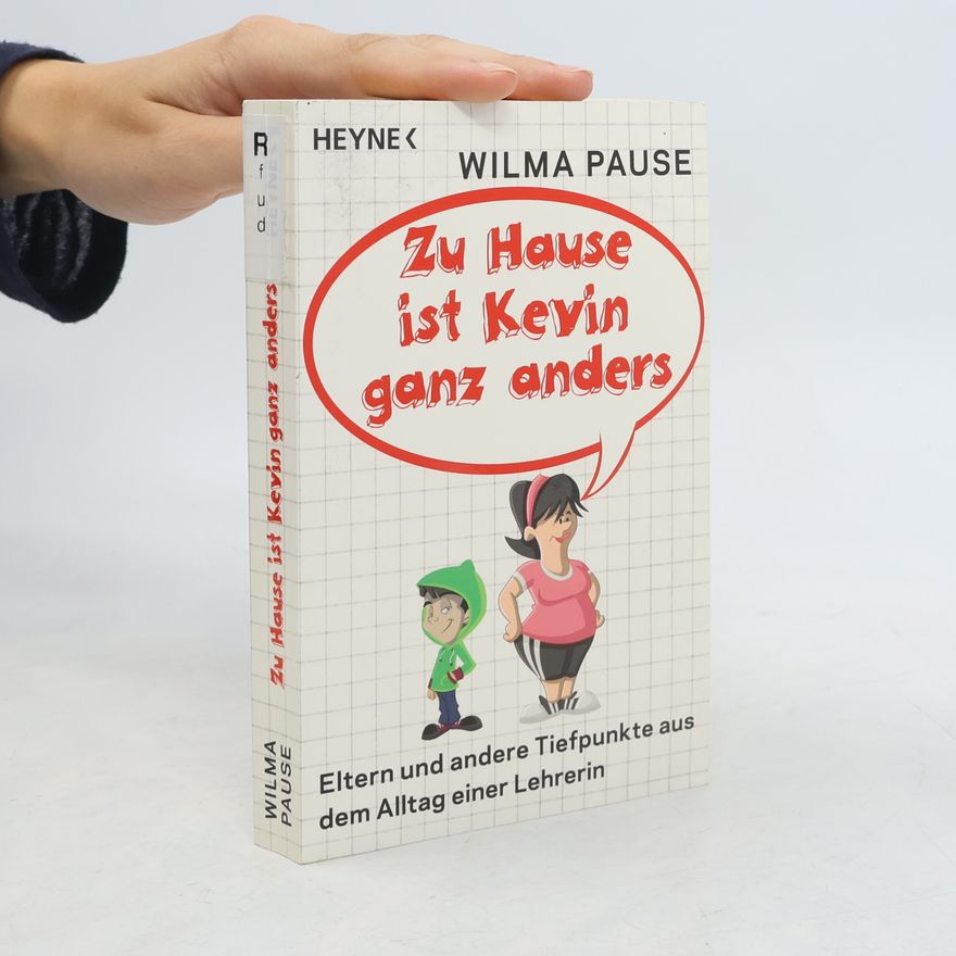 Wilma Pause Zu Hause ist Kevin ganz anders