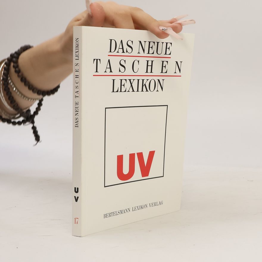 Autorenkollektiv Das neue Taschen-Lexikon 17. U-V