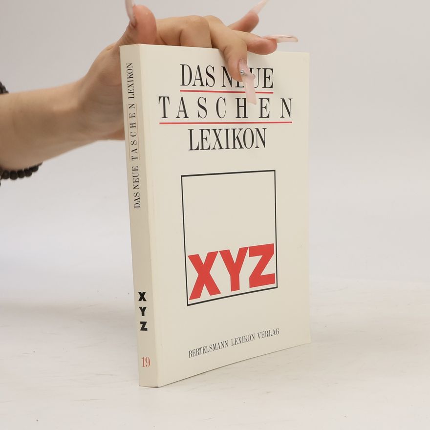 Autorenkollektiv Das neue Taschen Lexikon 19. X-Y-Z