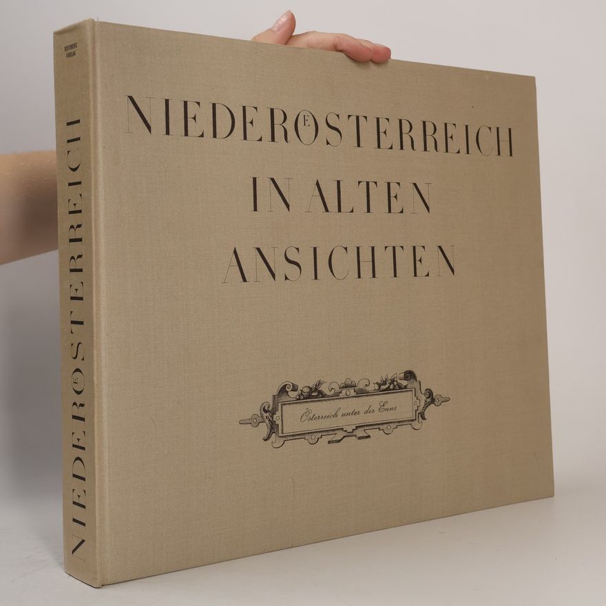 Various authors Niederösterreich in alten Ansichten