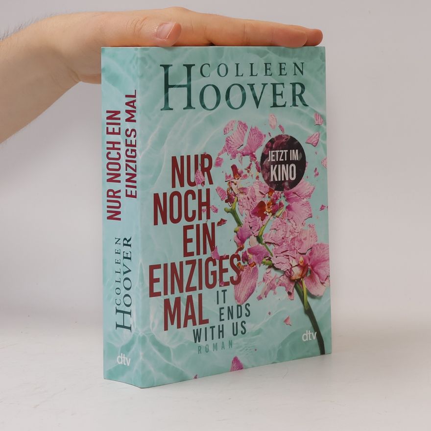 Colleen Hoover Nur noch ein einziges Mal
