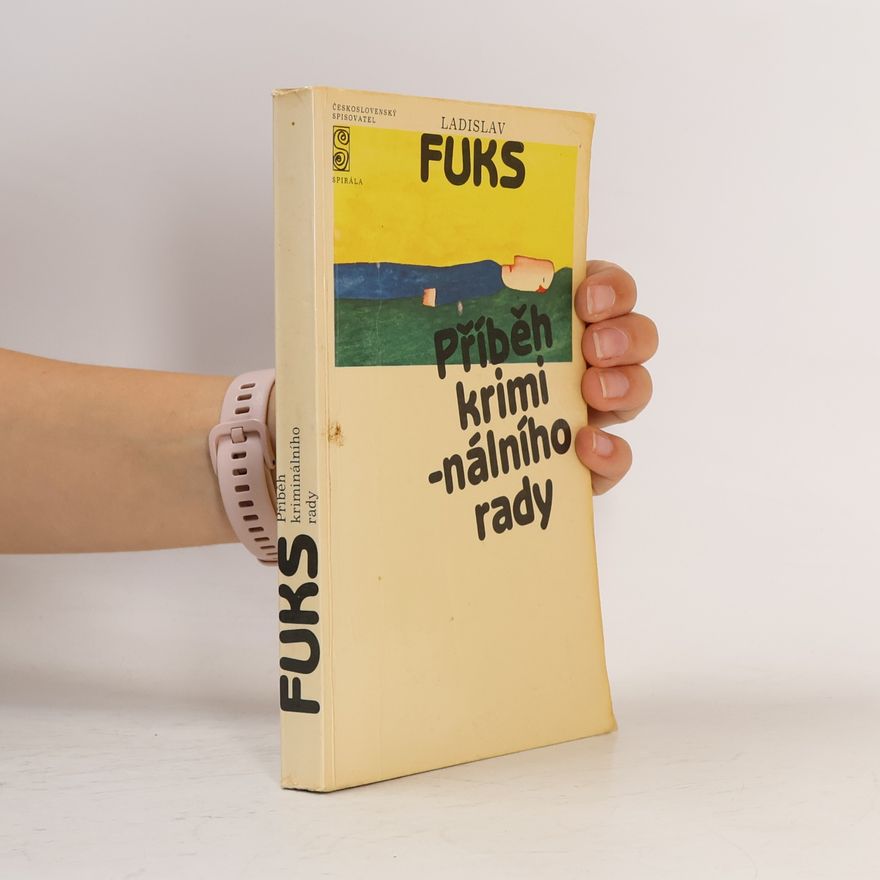 Ladislav Fuks Příběh kriminálního rady