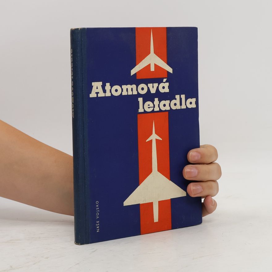 Zdena Doksanská Atomová letadla