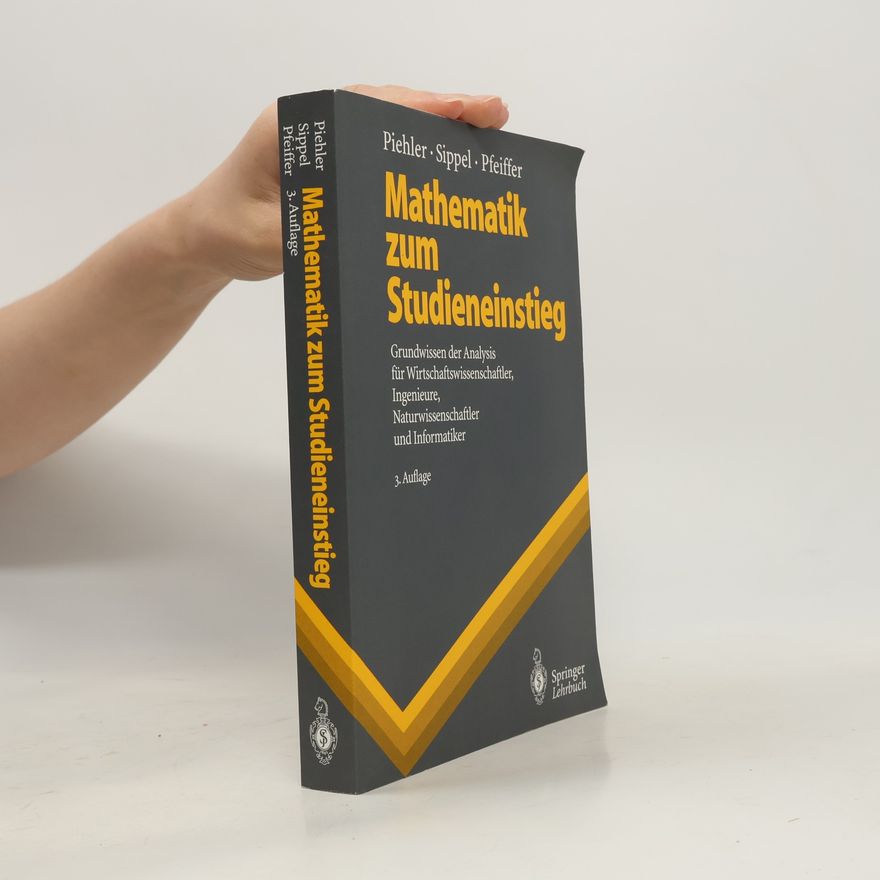 Gabriele Piehler Springer Lehrbuch: Mathematik zum Studieneinstieg