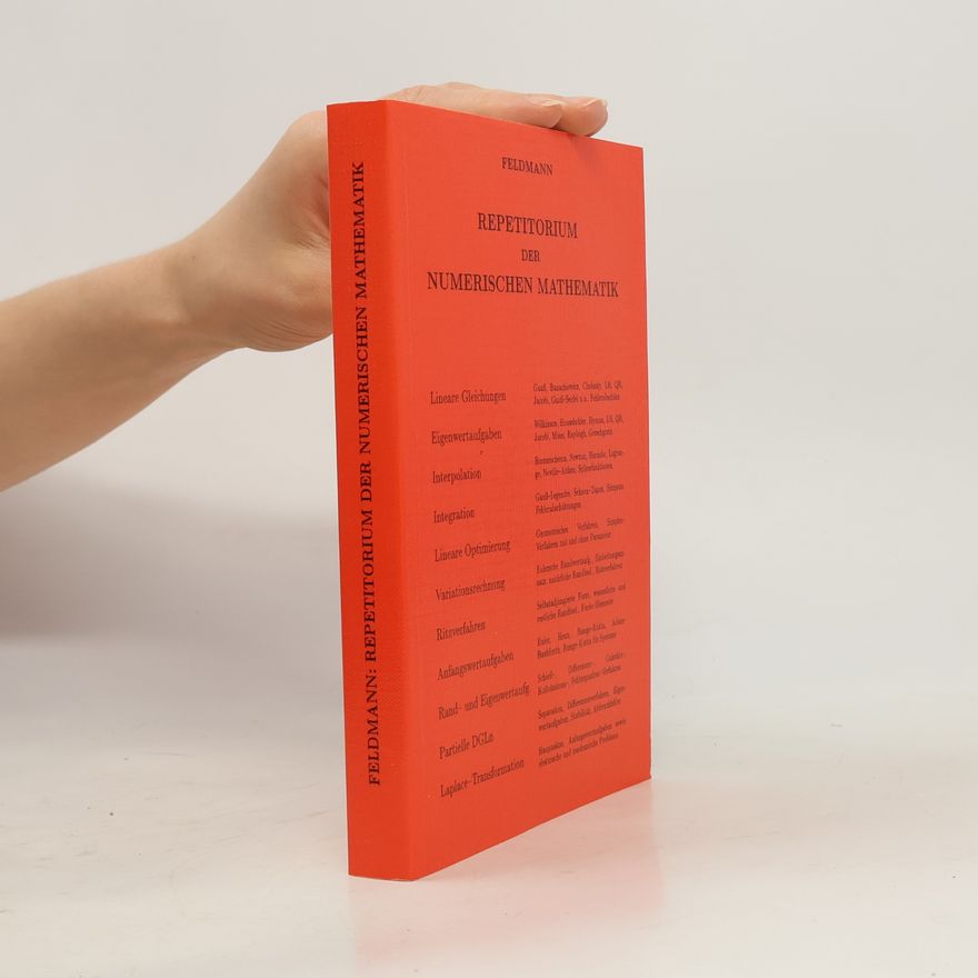 Dietrich Feldmann Repetitorium der Numerischen Mathematik